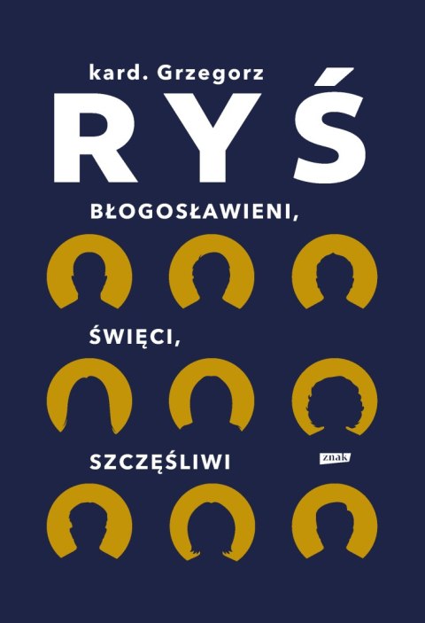 Błogosławieni, święci, szczęśliwi Błogosławieni, święci, szczęśliwi