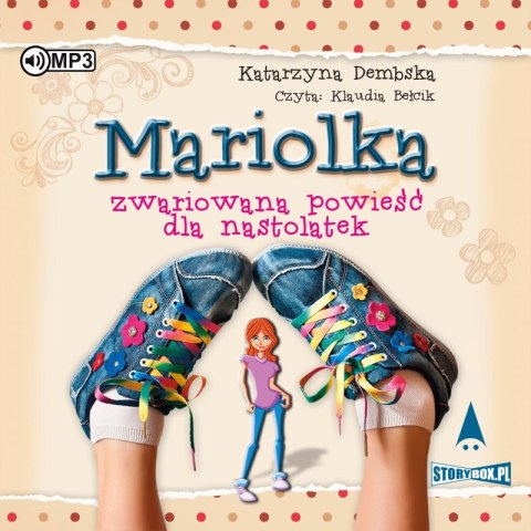 CD MP3 Mariolka. Zwariowana powieść dla nastolatek CD MP3 Mariolka. Zwariowana powieść dla nastolatek