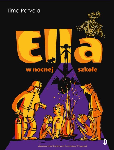 Ella w nocnej szkole. Tom 5 Ella w nocnej szkole. Tom 5
