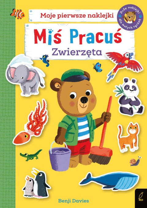 Miś Pracuś. Zwierzęta. Moje pierwsze naklejki Miś Pracuś. Zwierzęta. Moje pierwsze naklejki