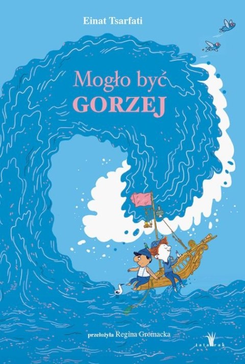 Mogło być gorzej Mogło być gorzej