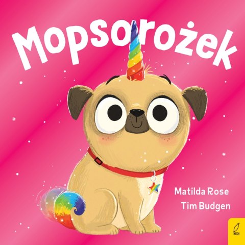 Mopsorożek. Sklepik z magicznymi zwierzętami Mopsorożek. Sklepik z magicznymi zwierzętami