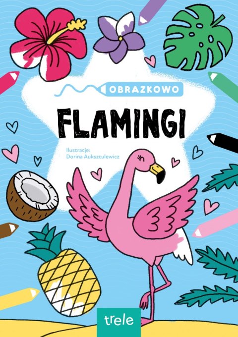 Obrazkowo. Flamingi. Obrazkowo Obrazkowo. Flamingi. Obrazkowo