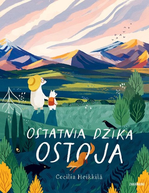 Ostatnia dzika ostoja Ostatnia dzika ostoja