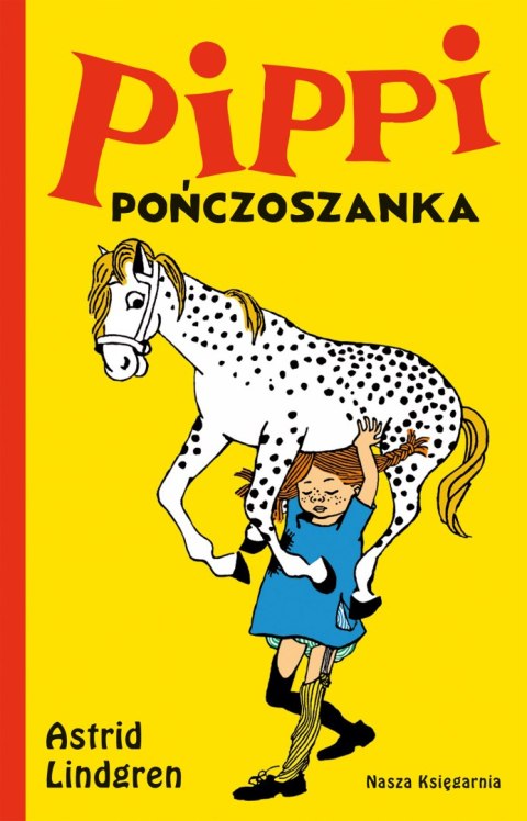 Pippi Pończoszanka wyd. 2023 Pippi Pończoszanka wyd. 2023