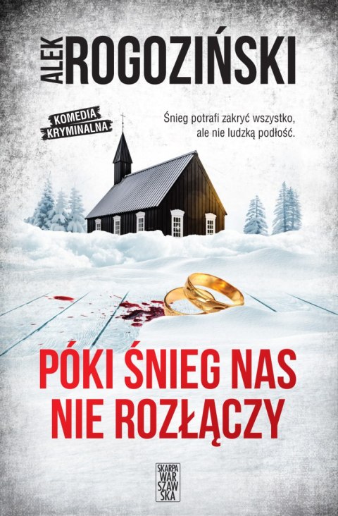 Póki śnieg nas nie rozłączy. Róża Krull. Tom 7 Póki śnieg nas nie rozłączy. Róża Krull. Tom 7