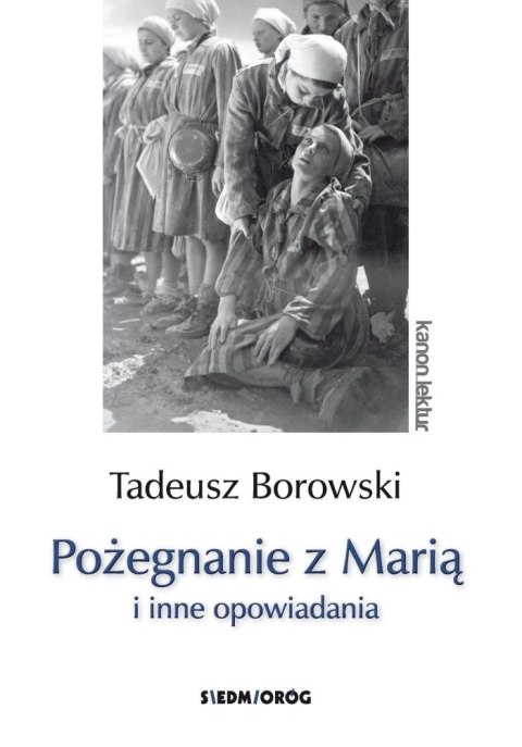 Pożegnanie z Marią i inne opowiadania wyd. 2023 Pożegnanie z Marią i inne opowiadania wyd. 2023