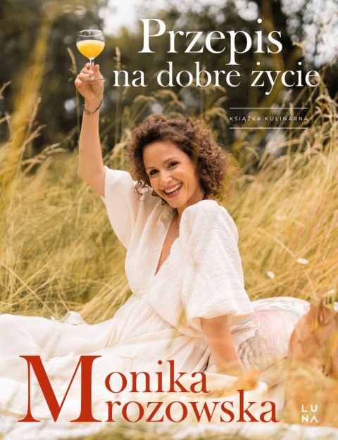 Przepis na dobre życie Przepis na dobre życie