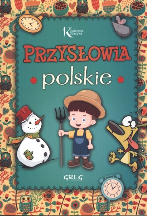 Przysłowia polskie Przysłowia polskie