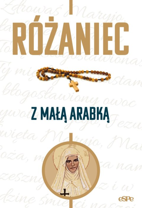 Różaniec z Małą Arabką Różaniec z Małą Arabką
