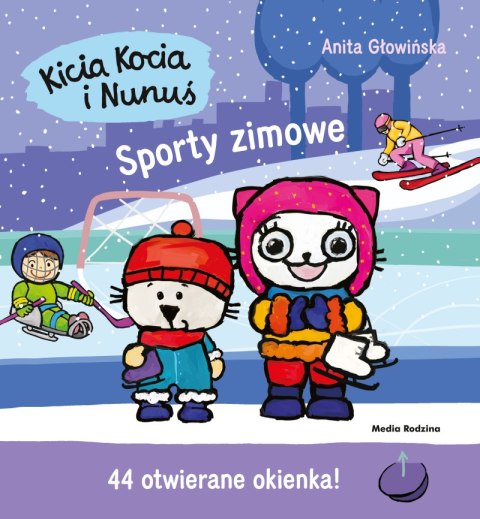 Sporty zimowe. Kicia Kocia i Nunuś Sporty zimowe. Kicia Kocia i Nunuś