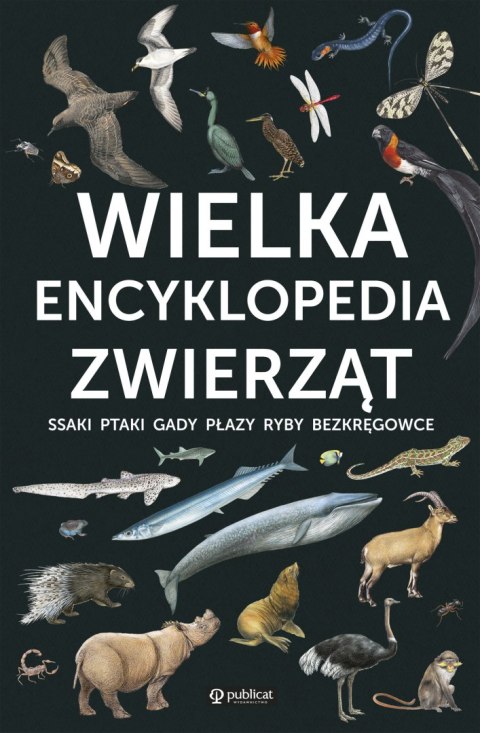 Wielka encyklopedia zwierząt wyd. 2023 Wielka encyklopedia zwierząt wyd. 2023