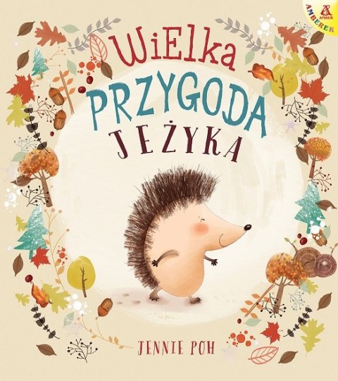 Wielka przygoda Jeżyka wyd. 2023 Wielka przygoda Jeżyka wyd. 2023
