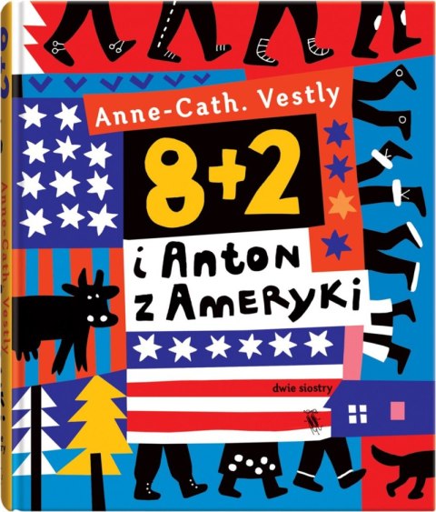 8 + 2 i Anton z Ameryki wyd. 2023 8 + 2 i Anton z Ameryki wyd. 2023