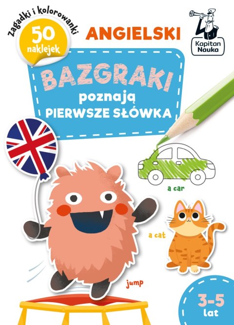 Angielski. Bazgraki poznają pierwsze słówka. Bazgraki Angielski. Bazgraki poznają pierwsze słówka. Bazgraki