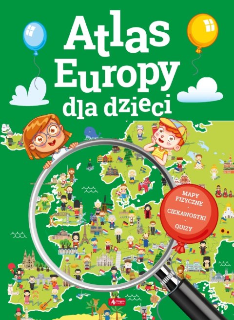 Atlas Europy dla dzieci Atlas Europy dla dzieci