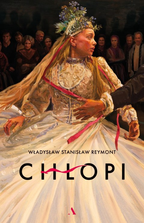 Chłopi. Wydanie kolekcjonerskie Chłopi. Wydanie kolekcjonerskie