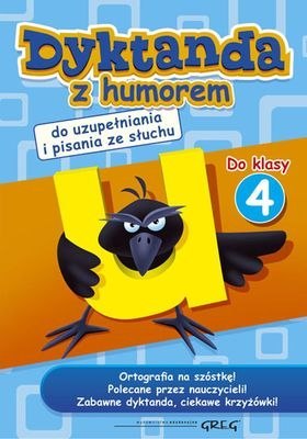 Dyktanda z humorem do klasy 4 Dyktanda z humorem do klasy 4