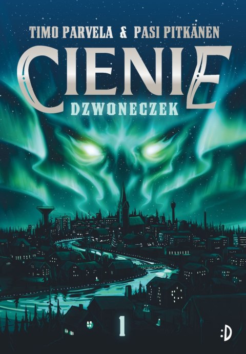 Dzwoneczek. Cienie. Tom 1 Dzwoneczek. Cienie. Tom 1