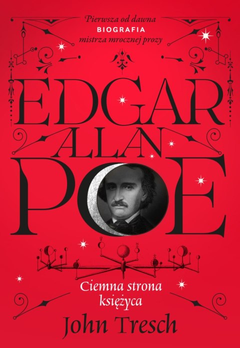 Edgar Allan Poe. Ciemna strona księżyca Edgar Allan Poe. Ciemna strona księżyca