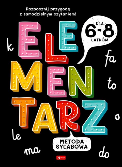 Elementarz. Metoda sylabowa Elementarz. Metoda sylabowa