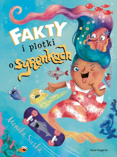 Fakty i plotki o syrenkach Fakty i plotki o syrenkach