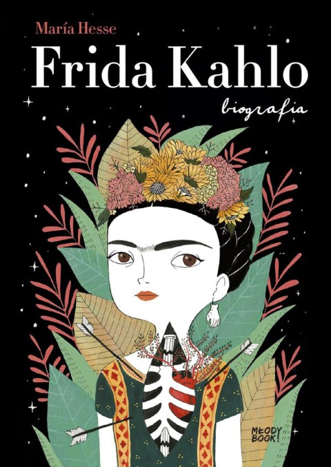 Frida Kahlo. Biografia wyd. 2023 Frida Kahlo. Biografia wyd. 2023