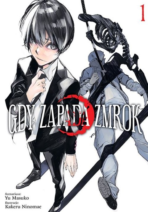 Gdy zapada zmrok. Tom 1 Gdy zapada zmrok. Tom 1