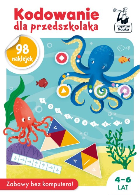 Kodowanie dla przedszkolaka. Kapitan Nauka Kodowanie dla przedszkolaka. Kapitan Nauka