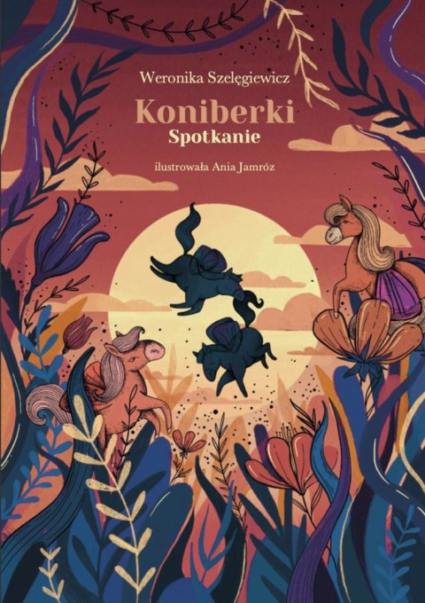 Koniberki. Spotkanie Koniberki. Spotkanie
