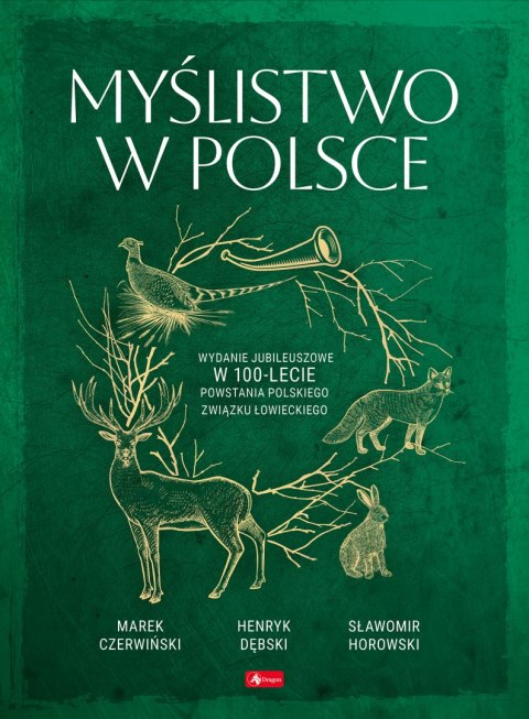 Myślistwo w Polsce Myślistwo w Polsce