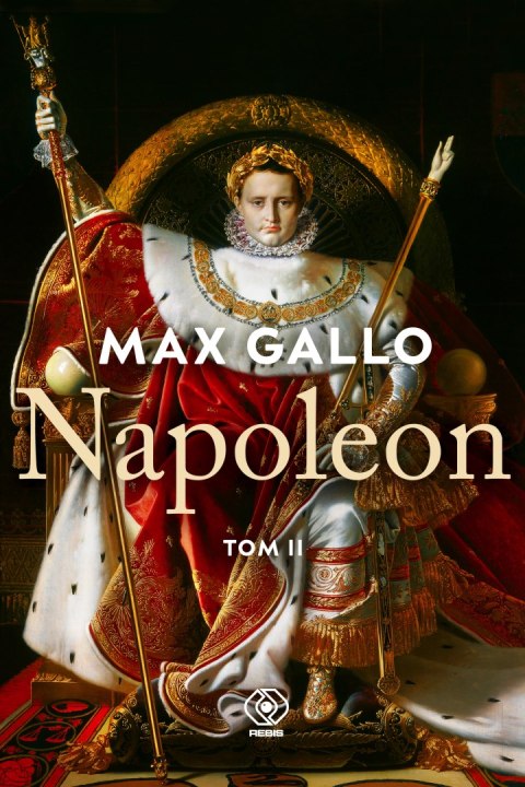 Napoleon. Tom 2 Napoleon. Tom 2