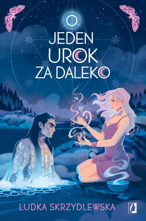 O jeden urok za daleko. Czarownice z Inverness. Tom 2 O jeden urok za daleko. Czarownice z Inverness. Tom 2