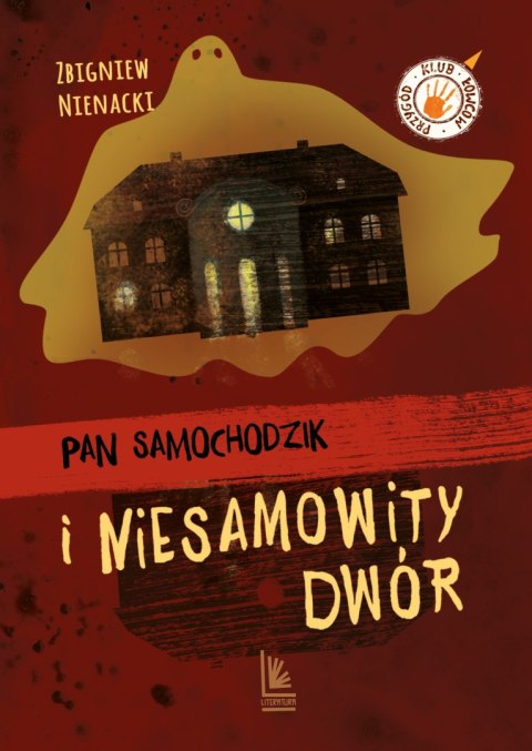 Pan Samochodzik i niesamowity dwór. Klub łowców przygód wyd. 12 Pan Samochodzik i niesamowity dwór. Klub łowców przygód wyd. 12
