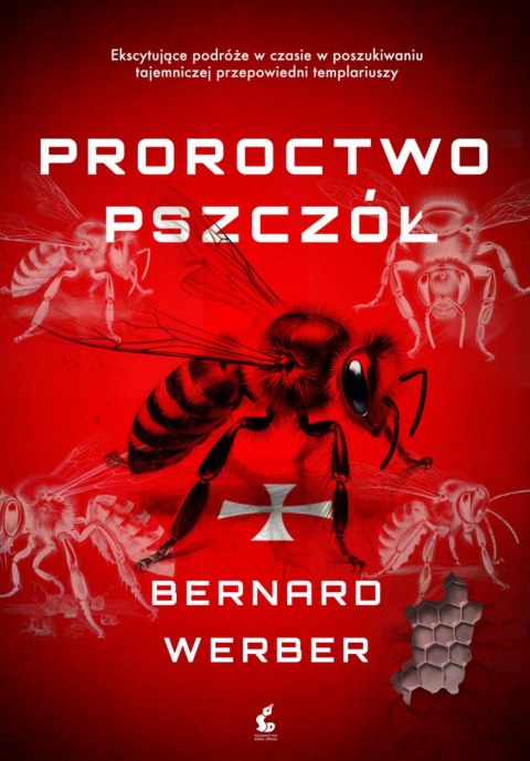 Proroctwo pszczół Proroctwo pszczół