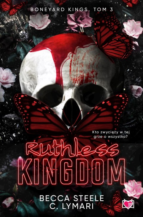 Ruthless Kingdom. Boneyard Kings. Tom 3 Ruthless Kingdom. Boneyard Kings. Tom 3