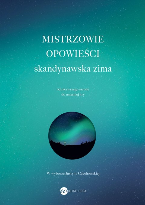 Skandynawska zima. Mistrzowie opowieści Skandynawska zima. Mistrzowie opowieści