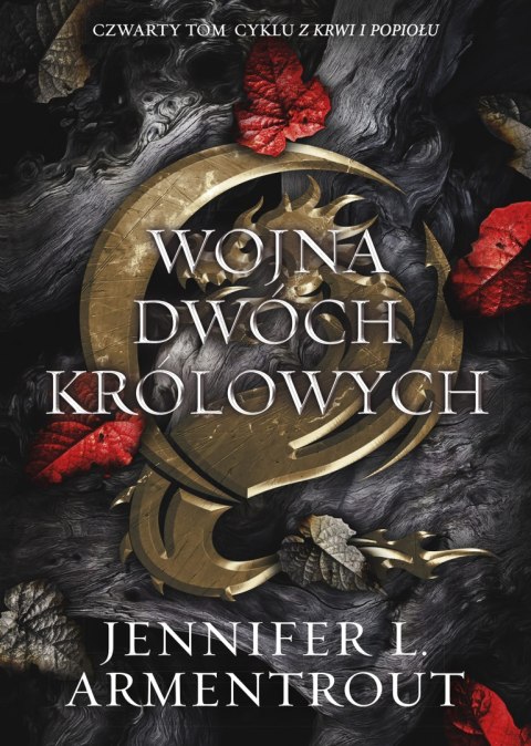 Wojna Dwóch Królowych. Z krwi i popiołu Wojna Dwóch Królowych. Z krwi i popiołu