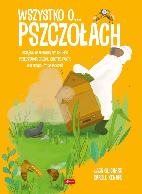 Wszystko o pszczołach Wszystko o pszczołach