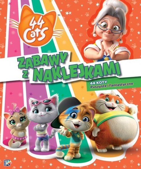 Zabawy z naklejkami. 44 koty Puszyste i fantastyczne. 44 cats Zabawy z naklejkami. 44 koty Puszyste i fantastyczne. 44 cats