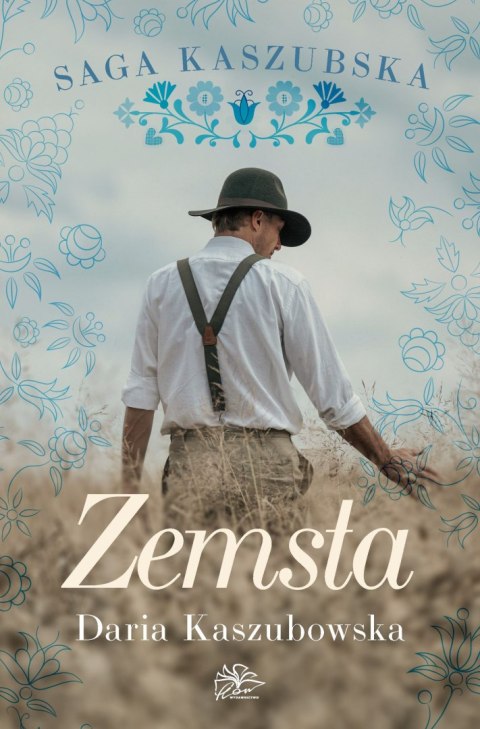 Zemsta. Saga kaszubska. Tom 2 Zemsta. Saga kaszubska. Tom 2