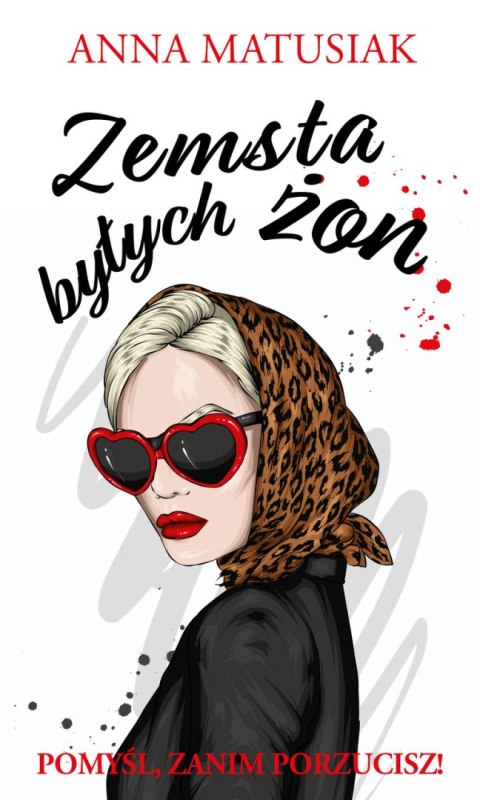Zemsta byłych żon Zemsta byłych żon