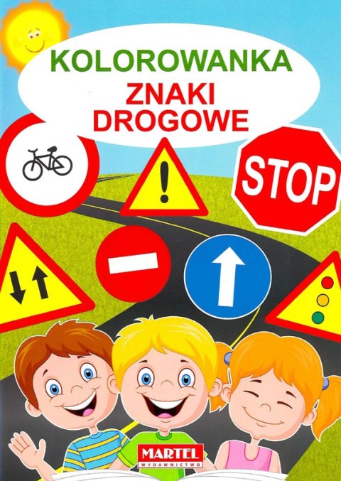 Znaki drogowe kolorowanka Znaki drogowe kolorowanka