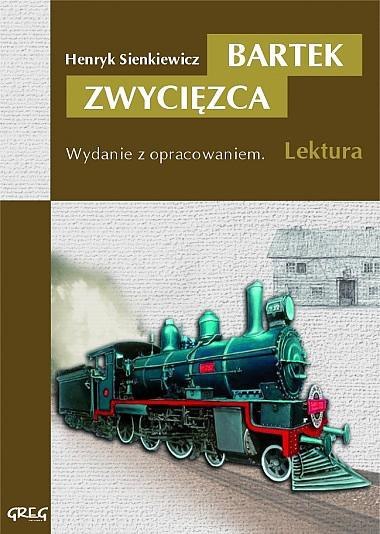 Bartek zwycięzca. Lektura z opracowaniem Bartek zwycięzca. Lektura z opracowaniem