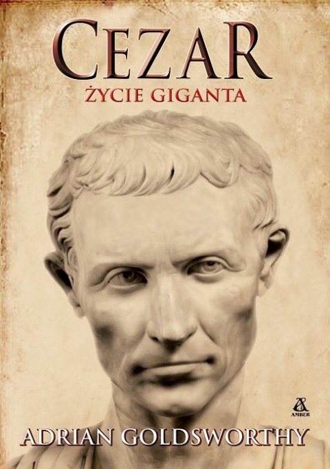 Cezar. Życie giganta wyd. 2024 Cezar. Życie giganta wyd. 2024