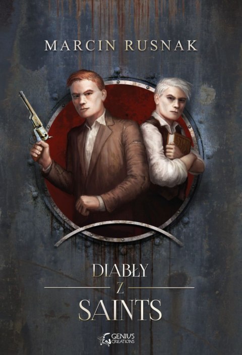 Diabły z Saints. Tom 1 Diabły z Saints. Tom 1