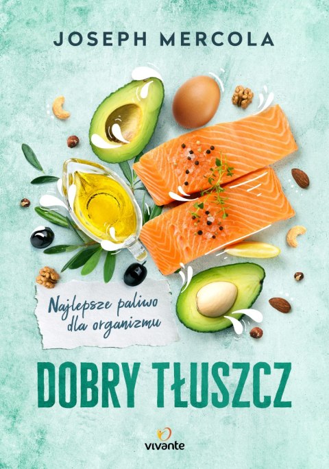 Dobry tłuszcz wyd. 2023 Dobry tłuszcz wyd. 2023