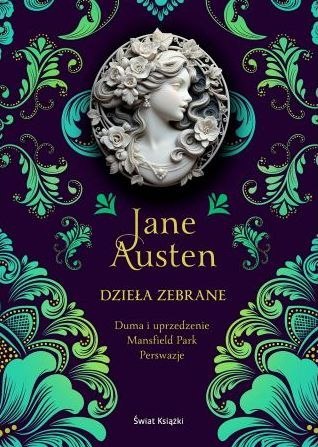 Dzieła zebrane. Duma i uprzedzenie / Mansfield Park / Perswazje Dzieła zebrane. Duma i uprzedzenie / Mansfield Park / Perswazje