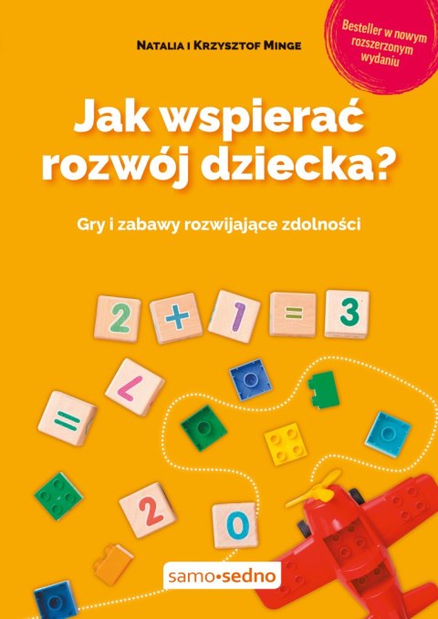 Jak wspierać rozwój dziecka? wyd. 3 Jak wspierać rozwój dziecka? wyd. 3