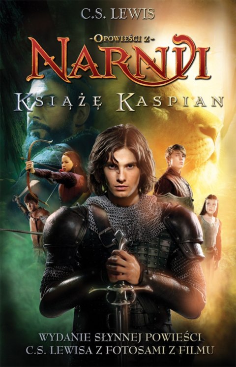 Książę Kaspian. Opowieści z Narnii. Tom 2 (okładka filmowa) wyd. 2023 Książę Kaspian. Opowieści z Narnii. Tom 2 (okładka filmowa) wyd. 2023